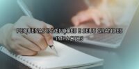 Pequenas Invenções e Seus Grandes Impactos