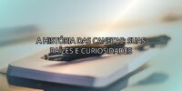 A História das Canetas: Suas Raízes e Curiosidades