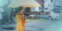 Água Atmosférica No Consumo