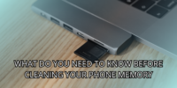 What Do You Need To Know Before Cleaning Your Phone Memory